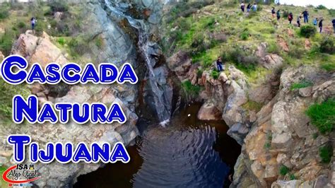 cascadas tijuana